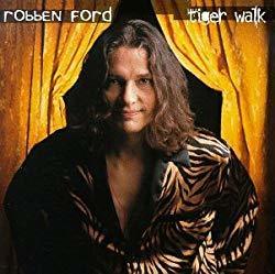 □Robben Ford（ロベン・フォード） : ギターインストおすすめワールド